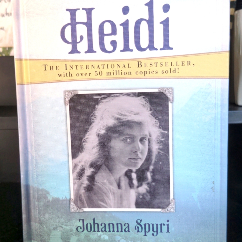 Heidi by Johanna Spyri